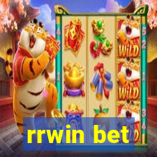 rrwin bet